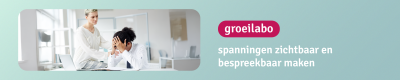 Groeilabo spanningen zichtbaar en bespreekbaar maken (Limburg)